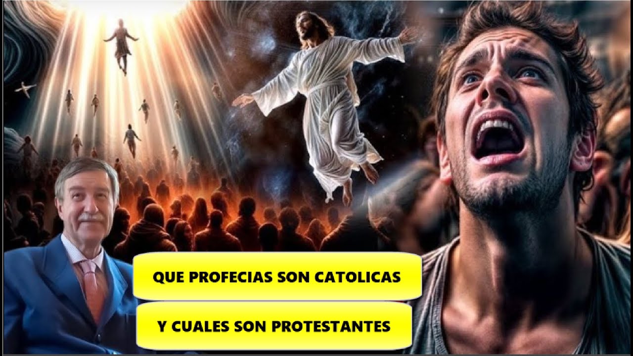 ¡No te Confundas Católico! la Visión Profética Católica del Fin de los Tiempos Vs La Protestante