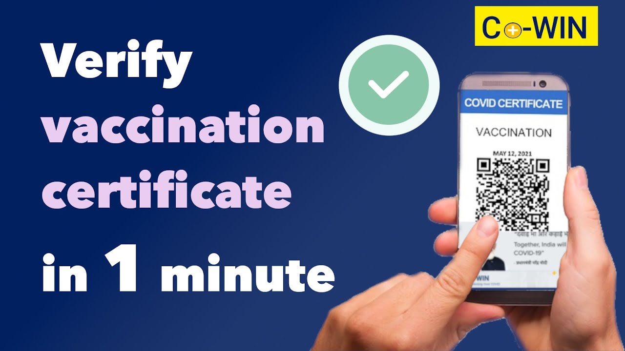 Verify vaccination certificate in 1 minute from your phone