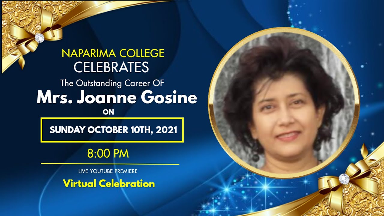Naparima College - Joanne  Gosine's Virtual Retirement 2021