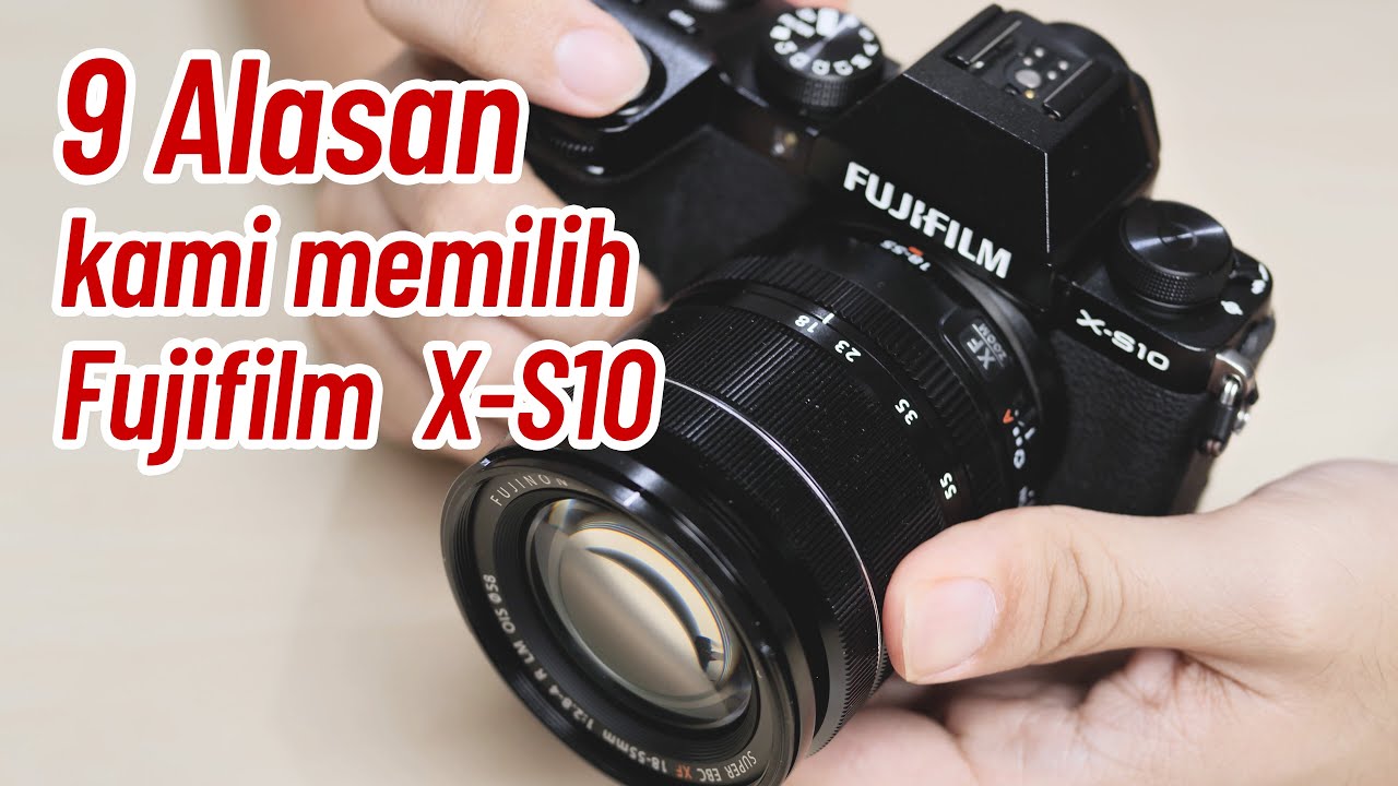Alasan Infofotografi memakai Fujifilm X-S10 untuk kreasi Foto & Video