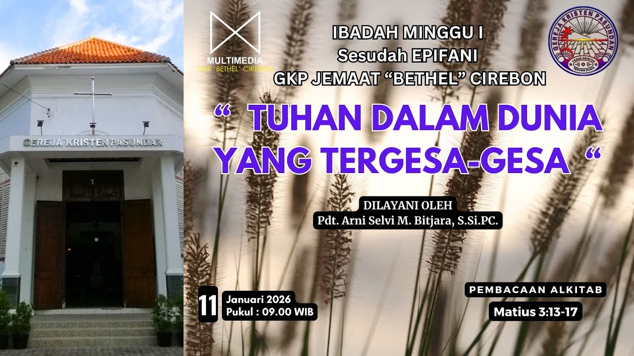 KEBAKTIAN MINGGU I EPIFANI | GKP 