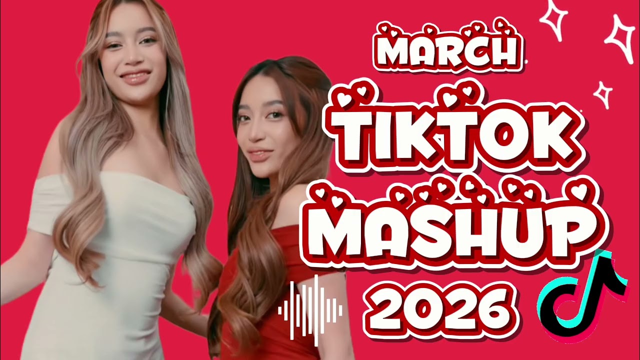 TIKTOK MASHUP VIRAL March 2026 PHILIPPINES