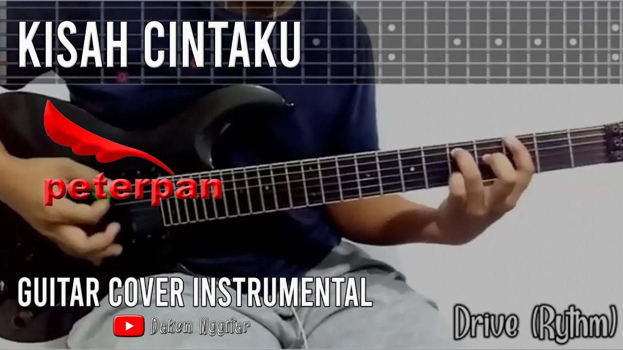 Peterpan - Kisah Cintaku (Guitar Cover) Tab Version