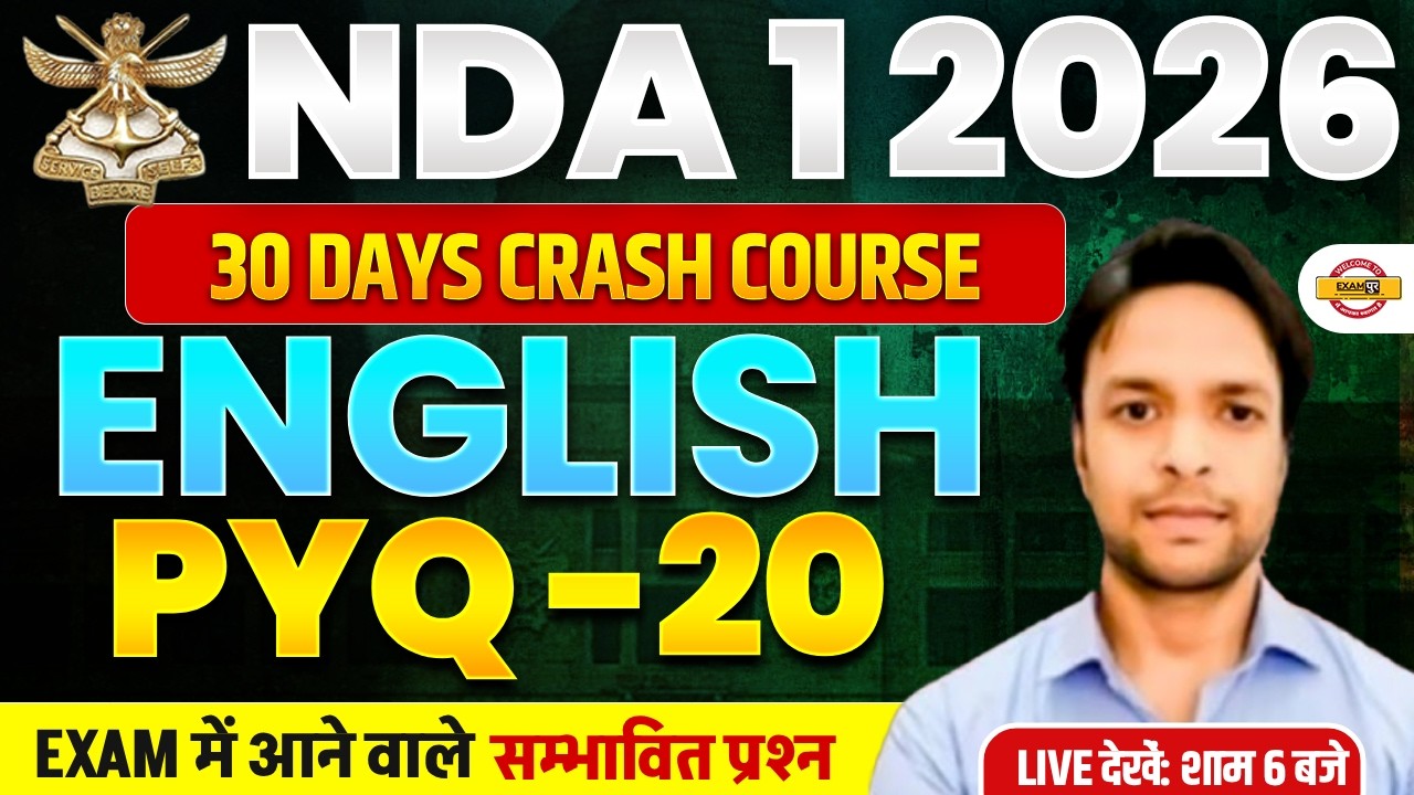 NDA 01/2026 | NDA ENGLISH | 30 DAYS CRASH COURSE | PYQ-20 | BY SANJAY SIR