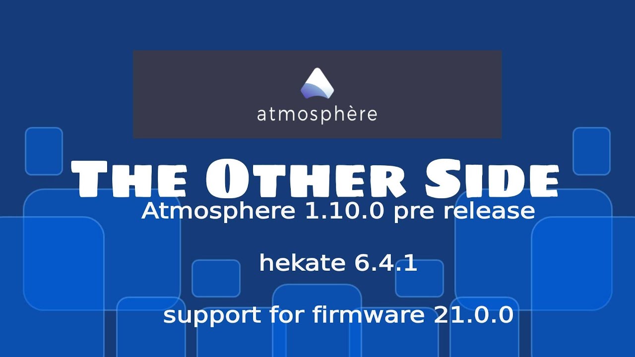 Поддержка нового пакета TheOTherSide Atmosphere 1.10.0 для прошивки коммутатора 21.0.0 (ручное об...