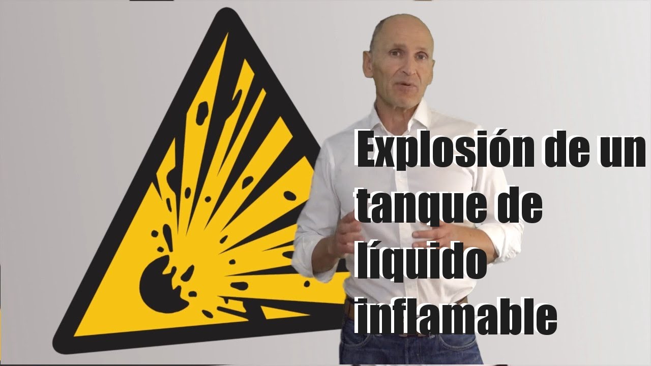 Explosión de un tanque de líquido inflamable