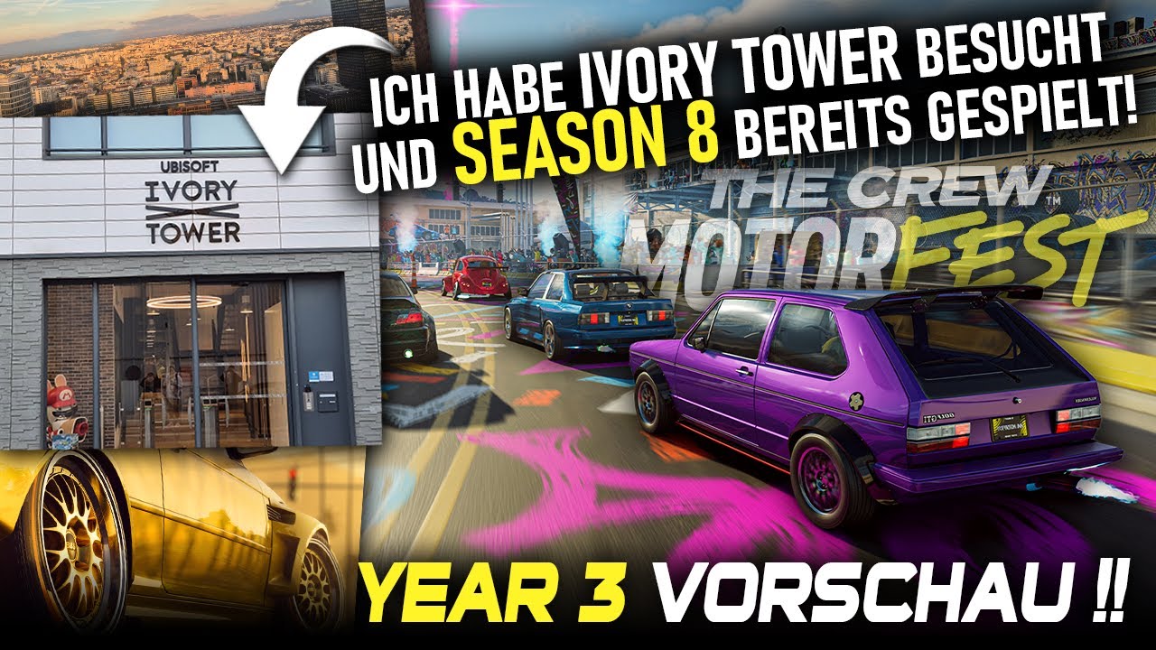 Visited IVORY TOWER and already saw YEAR 3 & played SEASON 8 myself 😍 - THE CREW MOTORFEST