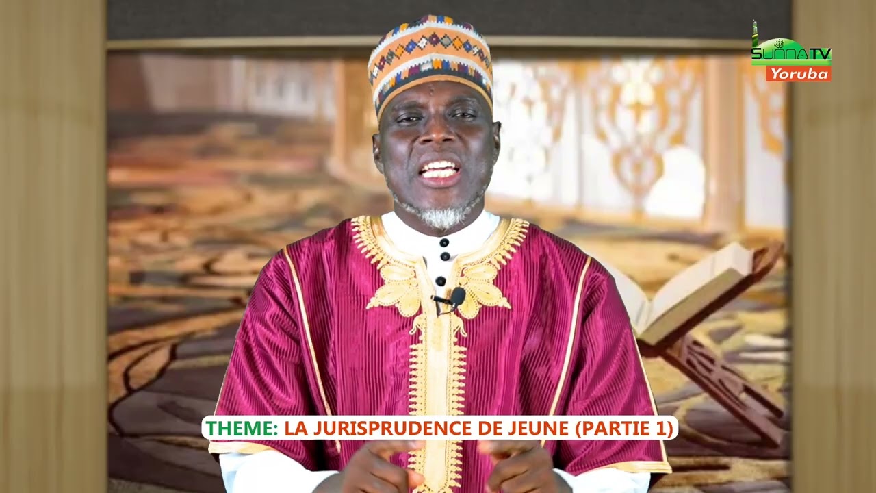 DR ABDOUL WASSI AKANNI - LA JURISPRUDENCE DE JEUNE  (partie 1)