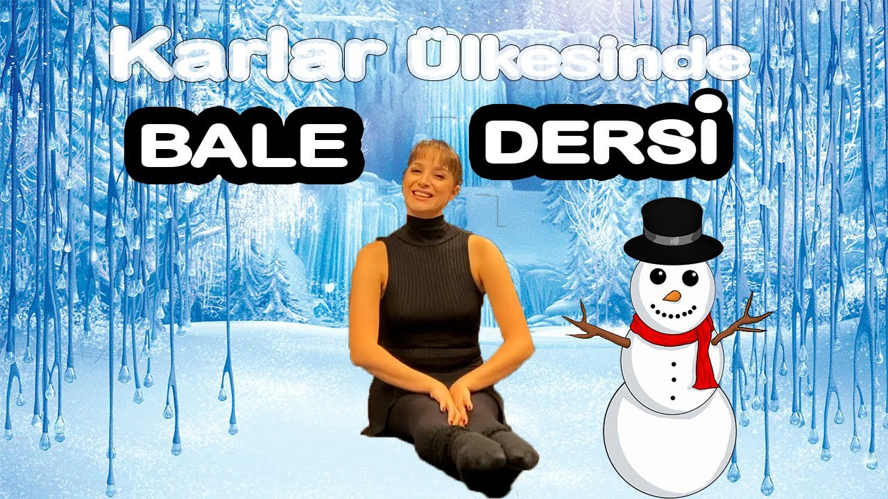 3-6 YAŞ OYUNSAL BALE DERSİ (3. DERS)