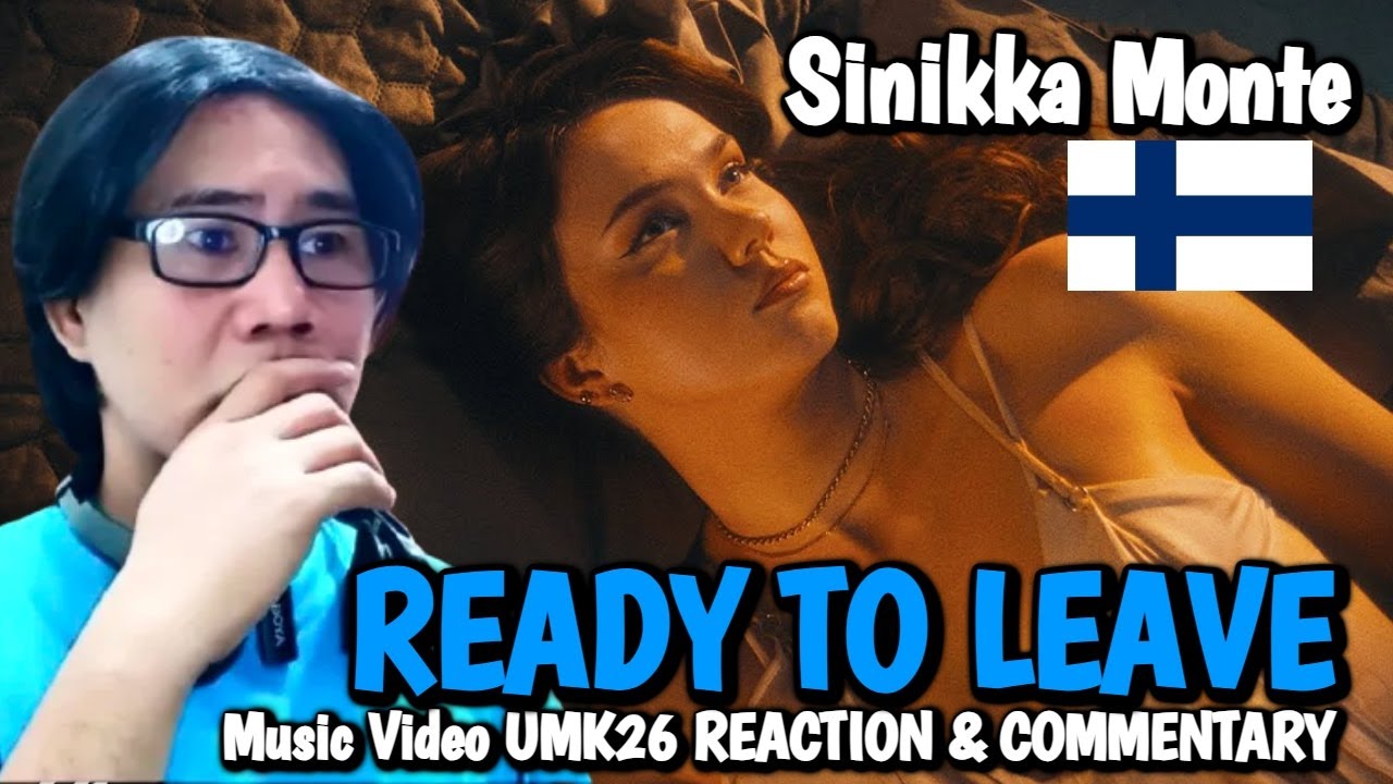 Sinikka Monte – Ready To Leave (music video) // UMK26 REACTION