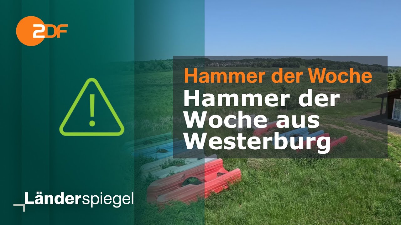Wiesensee ohne See in Westerburg | Hammer der Woche vom 14.06.2025 | ZDF