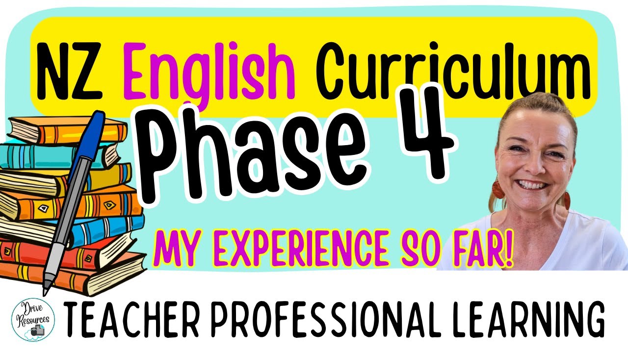 NZ English curriculum - PHASE 4 - A bit of an overview and my experience and thoughts so far!