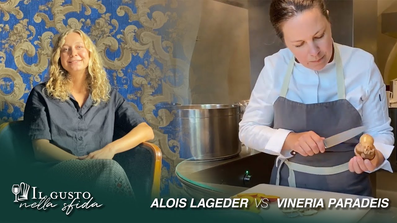 Il Gusto nella sfida 18 – Alois Lageder VS Vineria Paradeis
