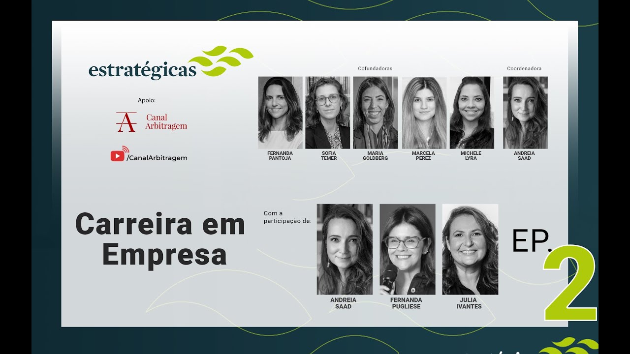 Estratégicas - 2º Episódio – Carreira em Empresa