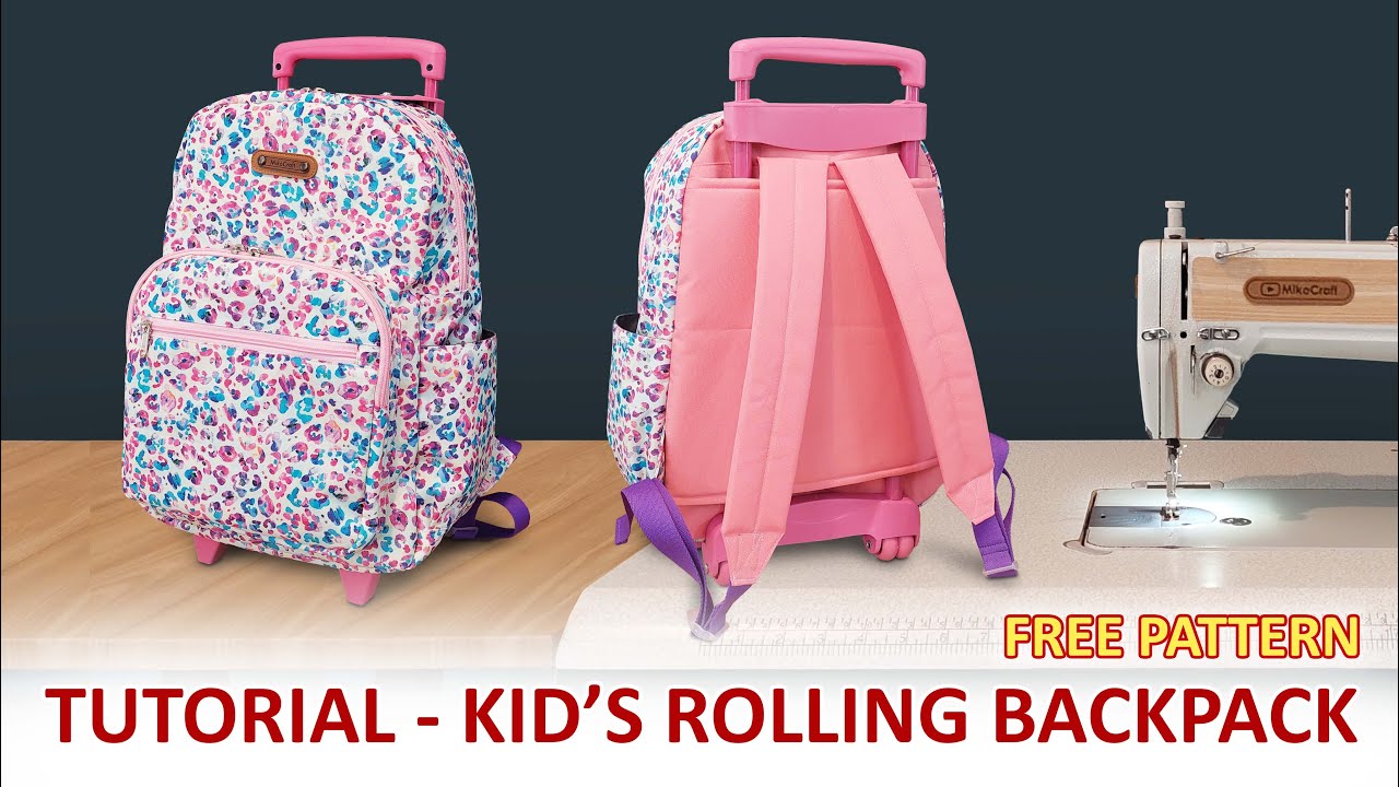 Free tutorial KIDS Backpack with wheels - How to sew trolley bag - Cara membuat ransel anak-anak.