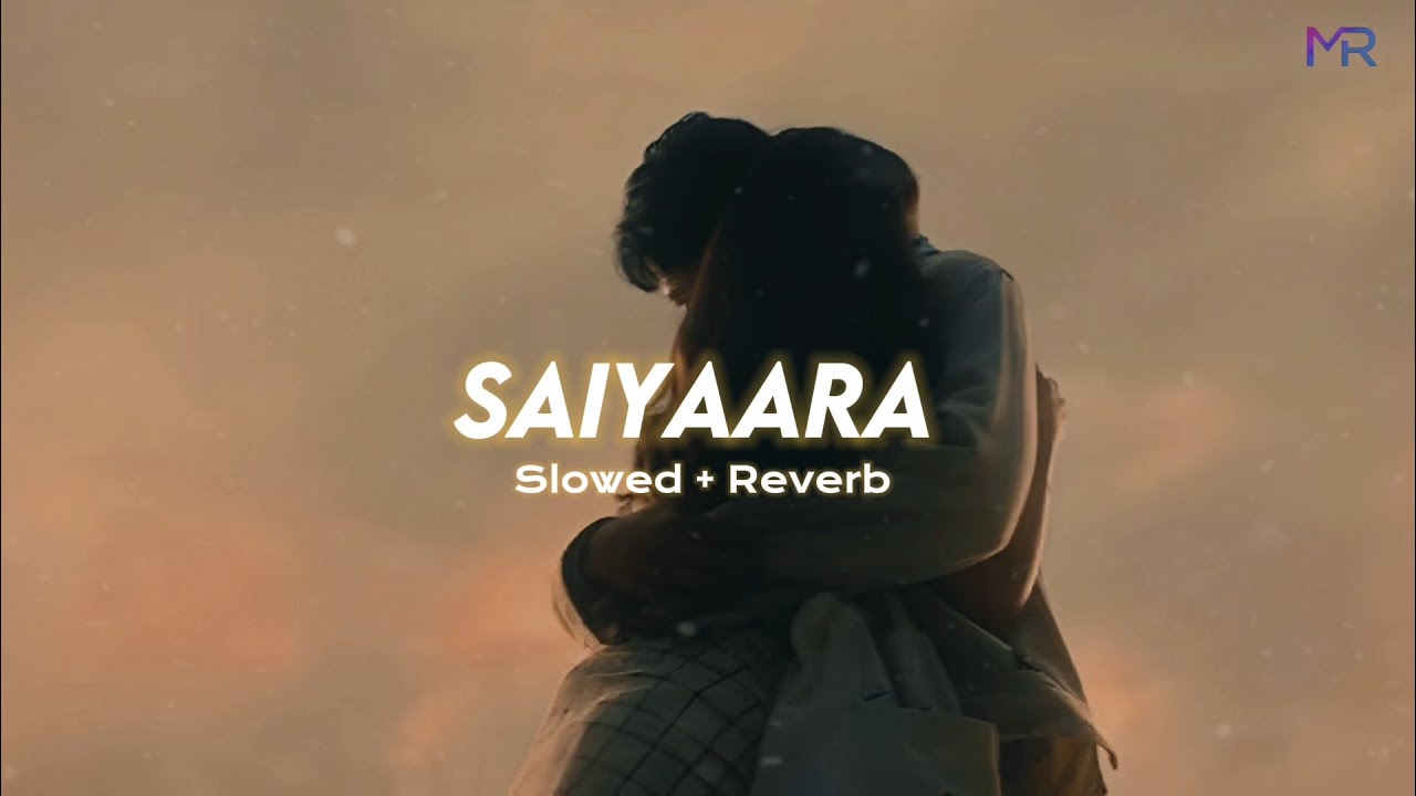 Saiyaara (Slowed + Reverb) | Jis Roz Hum Tum Phir Se Milenge | Faheem Abdullah | Lofi Song
