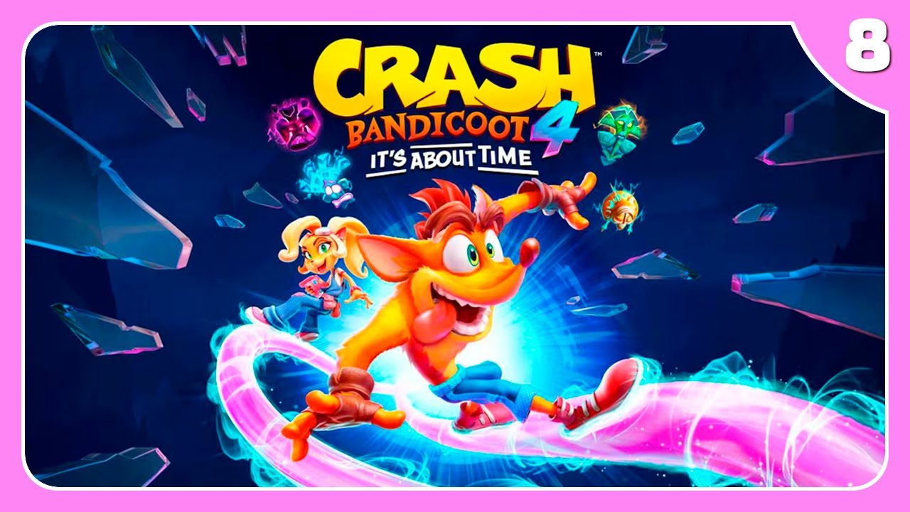 Platinando Crash Bandicoot 4 | Directo 8