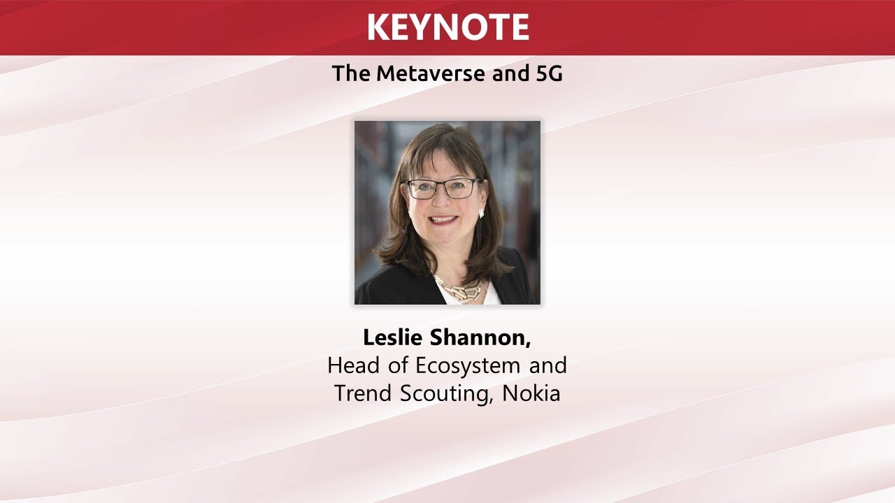 Nokia Keynote: The Metaverse and 5G