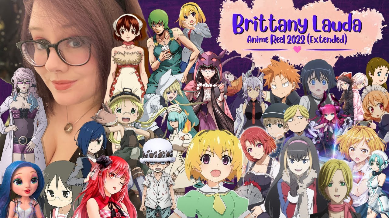 Brittany Lauda Anime Visual Reel (2022 Extended Version)
