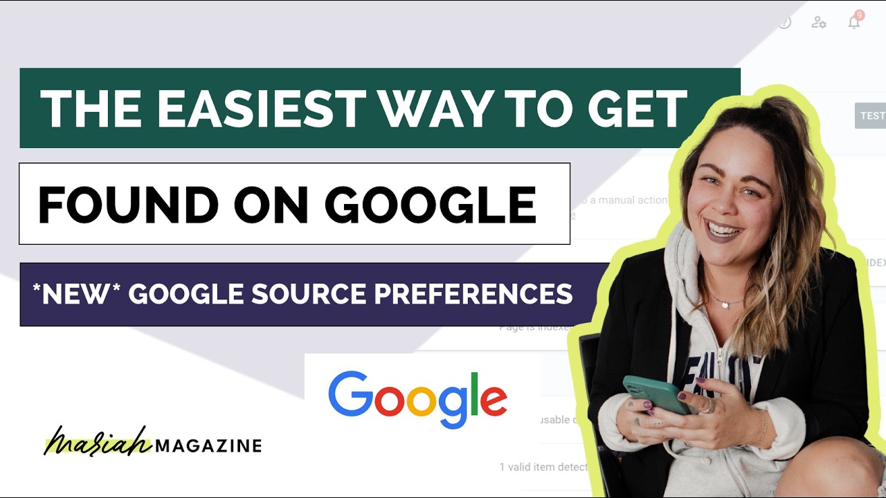 Google Source Preferences: Help Your Audience Find You on Google Easily (2026)