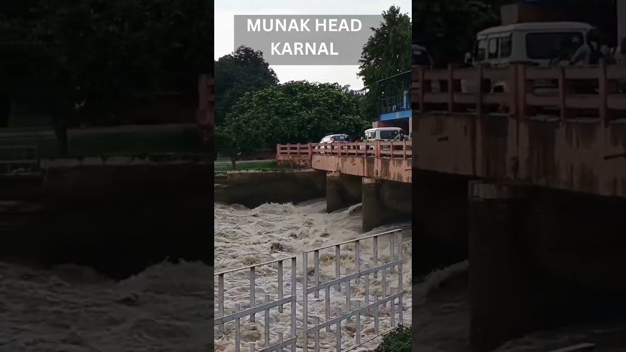 munak head karnal haryana 🏞️#karnal #munakhead#deam #haryana