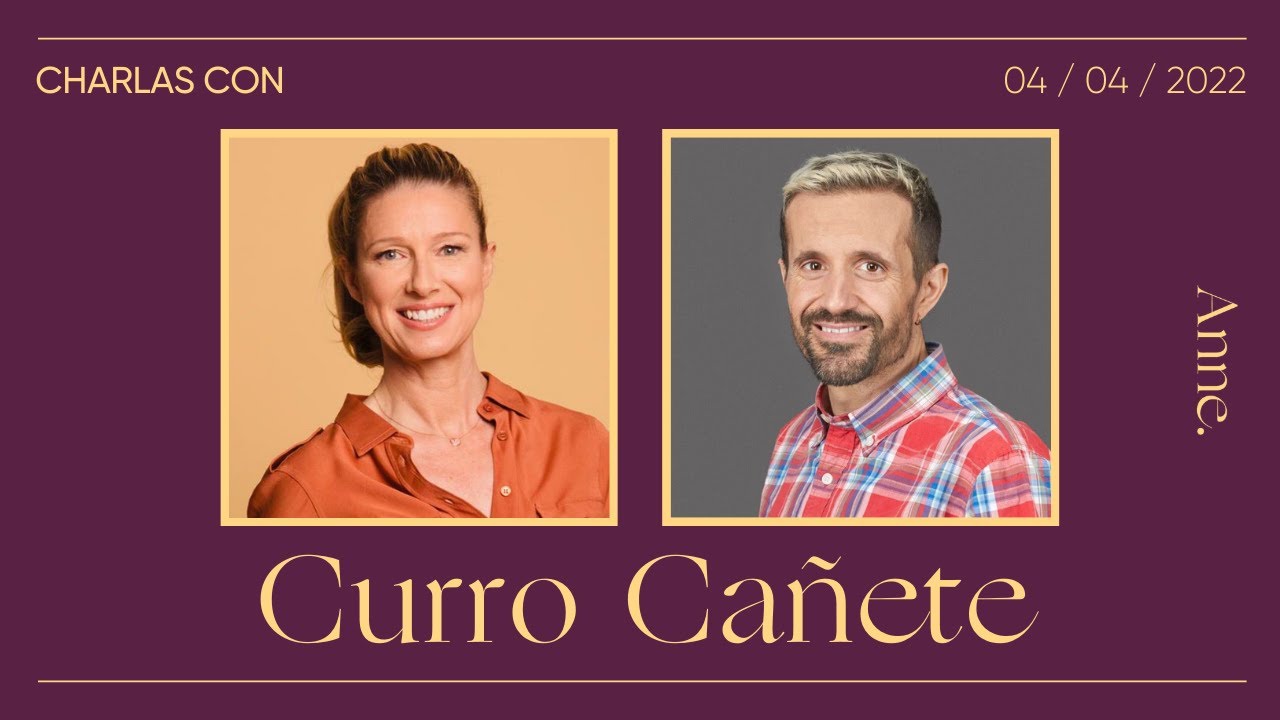 No tengas miedo a nada | Charla con Curro Cañete