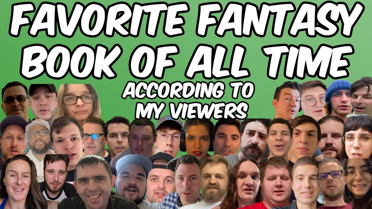 Favorite Fantasy Book of All-Time According to my Viewers