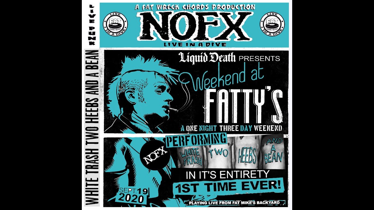 NOFX - White Trash Two Heebs And a Bean (Full Live Album)