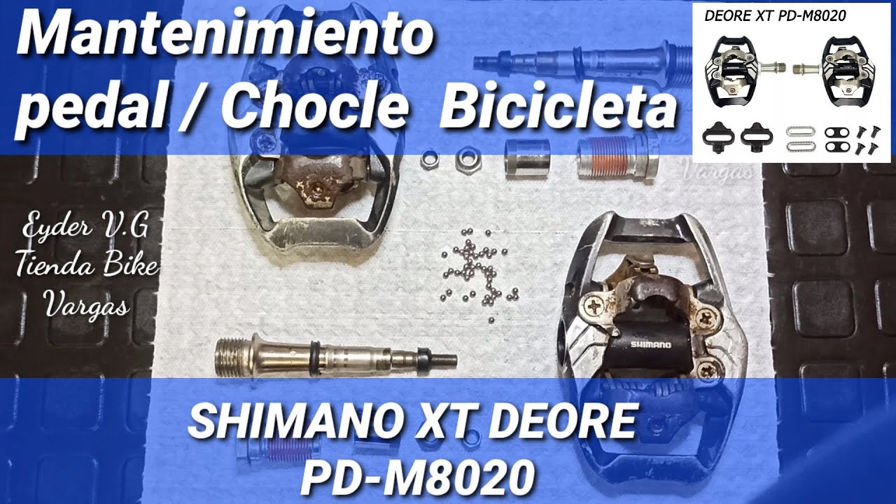 Mantenimiento XT DEORE (Pedales /chocles) MTB SHIMANO PD-M820