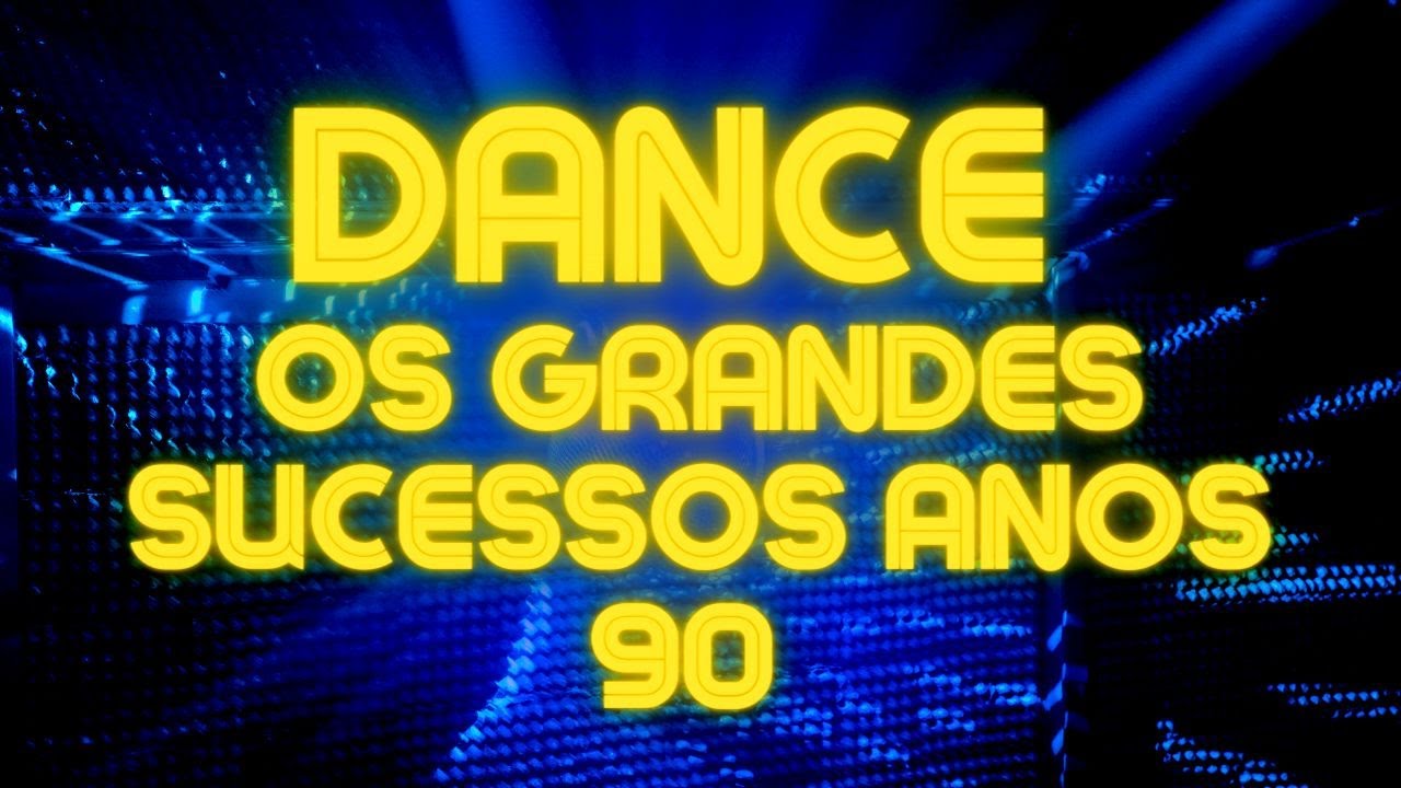 DANCE OS GRANDES SUCESSOS ANOS 90🎵MÚSICAS INTERNACIONAIS🎵FLASHBACK ANOS 90