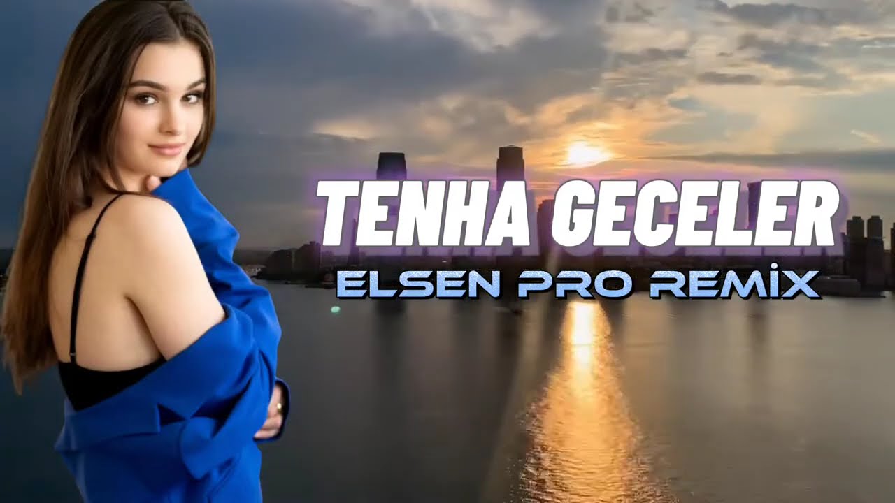 Elsen Pro - Tenha Geceler (feat. Asya Yeraz)