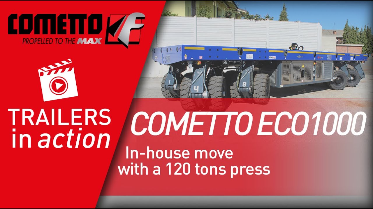 Cometto Eco1000 - In-house move with a 120 tons press