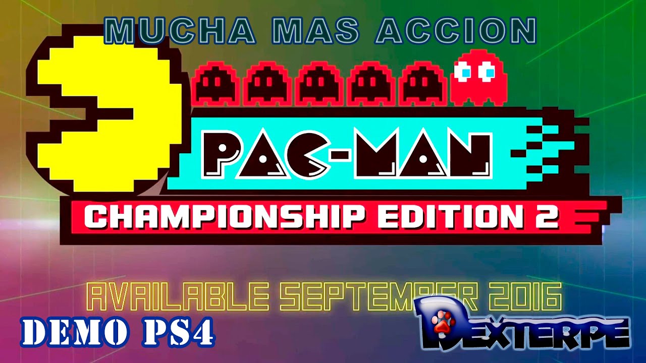 PAC-MAN | PS4 | Mucha mas accion | Demo | Gameplay en español