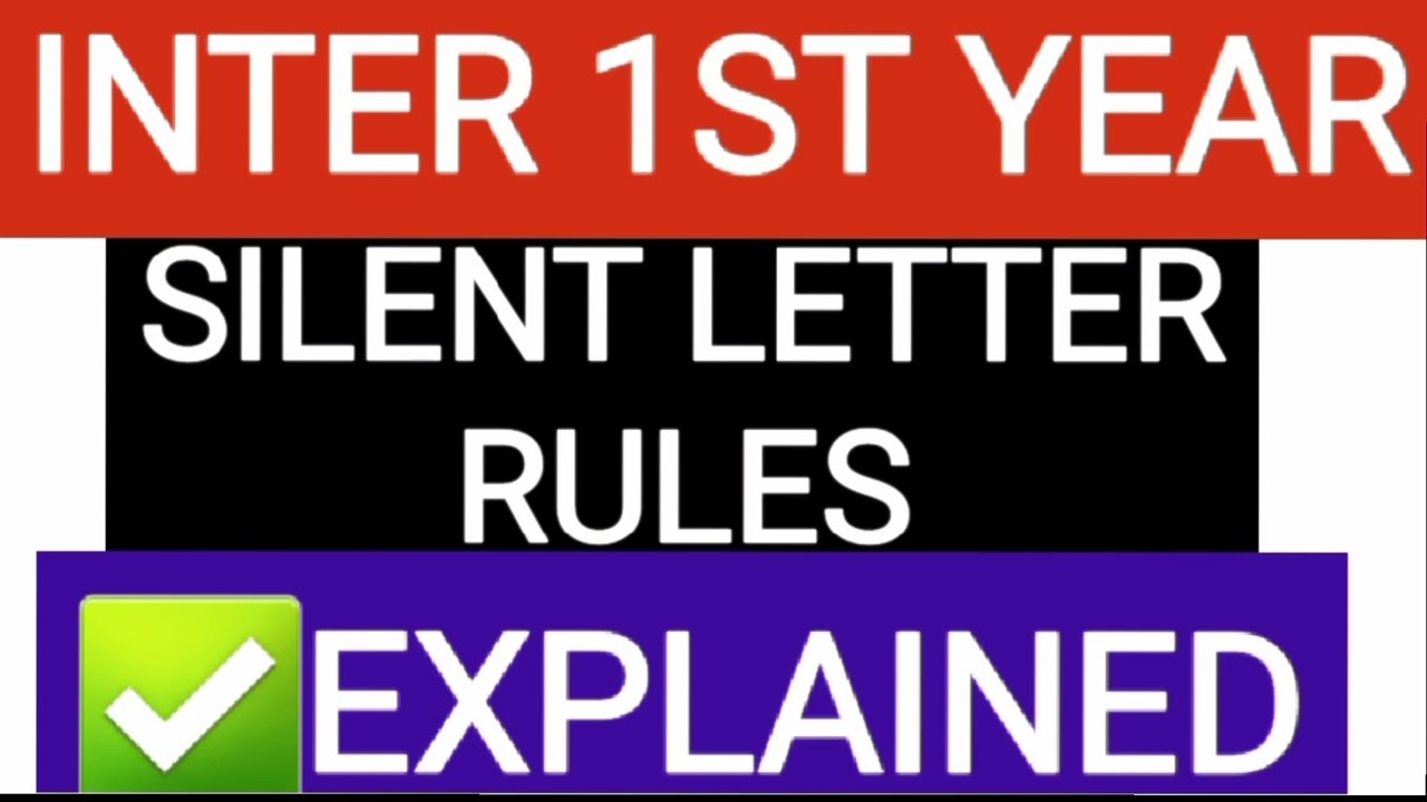 ✅RULES OF SILENT LETTERS TS INTER 1ST YEAR ENGLISH
