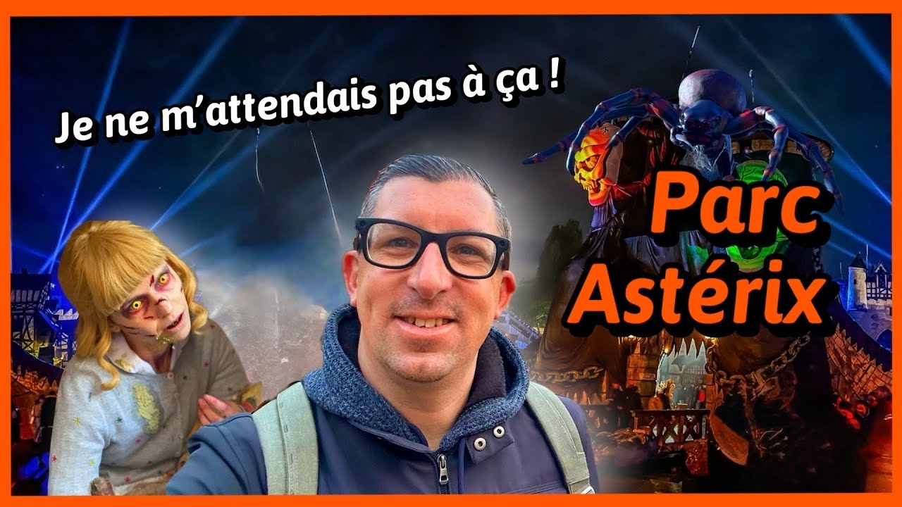 Vlog PARC ASTÉRIX - Peur sur le Parc 