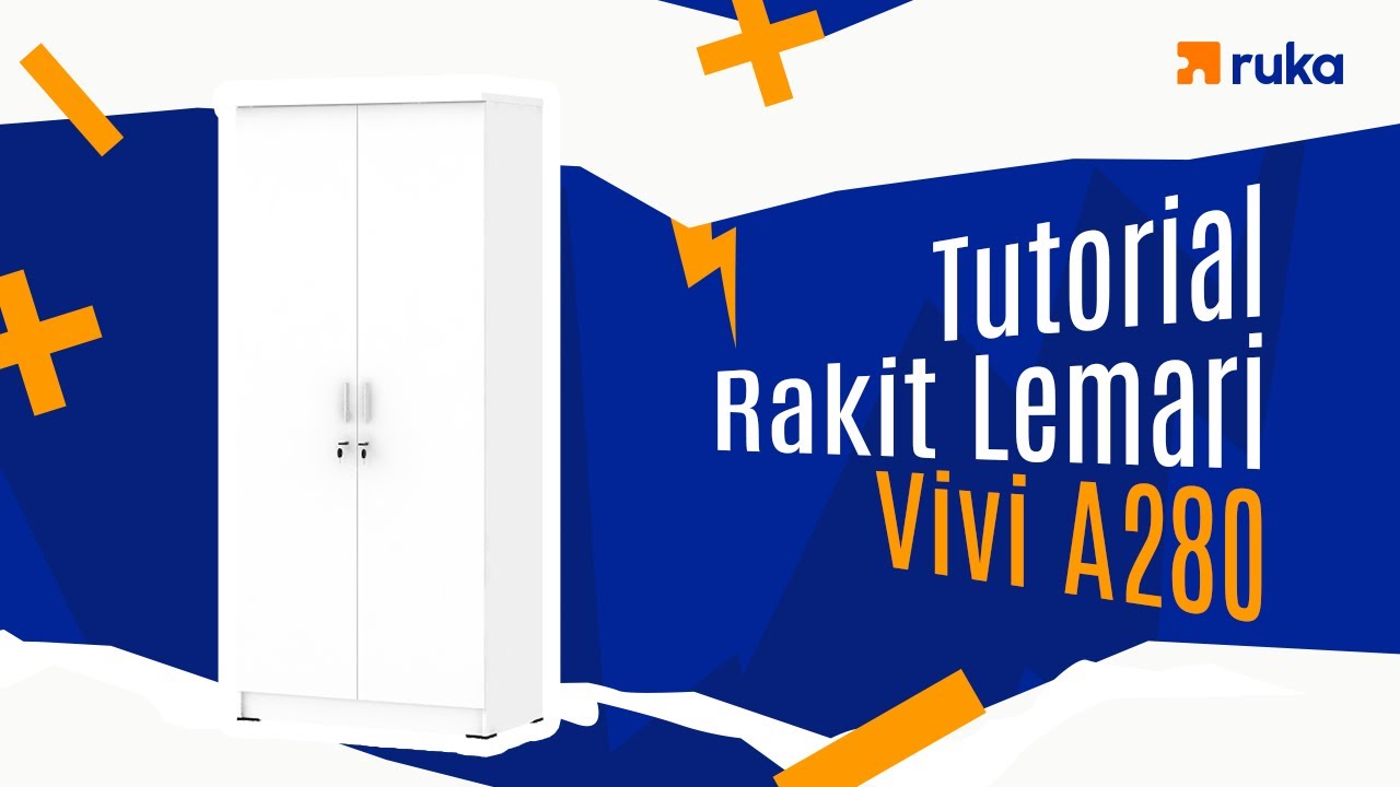 TUTORIAL RAKIT LEMARI 2 PINTU VIVI A280 | RUKA FURNITURE