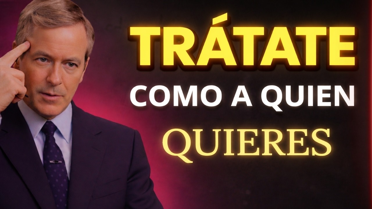 Trátate Como Quien Quieres l La Relación Más Importante De Tu Vida eres tu. l brian tracy