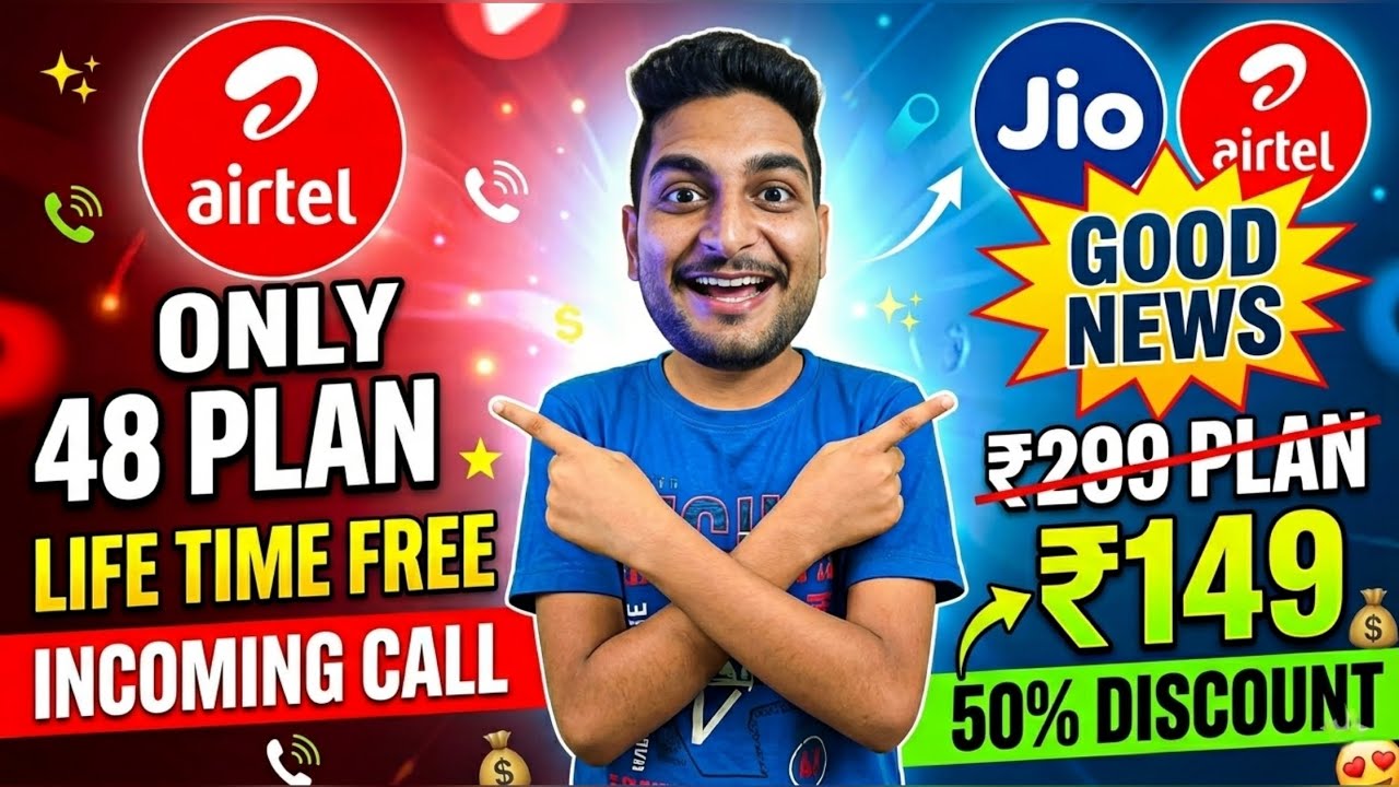 Airtel only ₹48 Plan | Life Time Incoming Free | Jio, Airtel ₹299 Plan ₹149