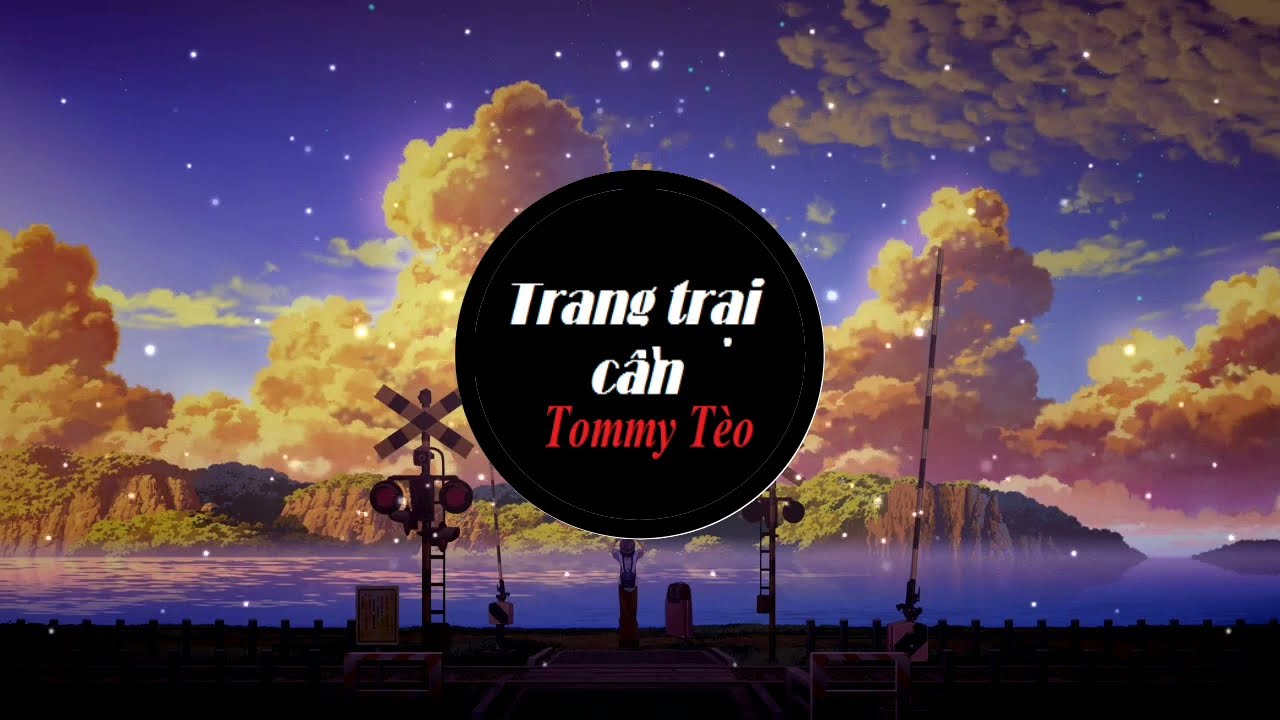 Bước Tiếp Không Có Ngại Ngần - Trang Trại Cần (Tommy Tèo)| Nhạc rap hay nhất 2022