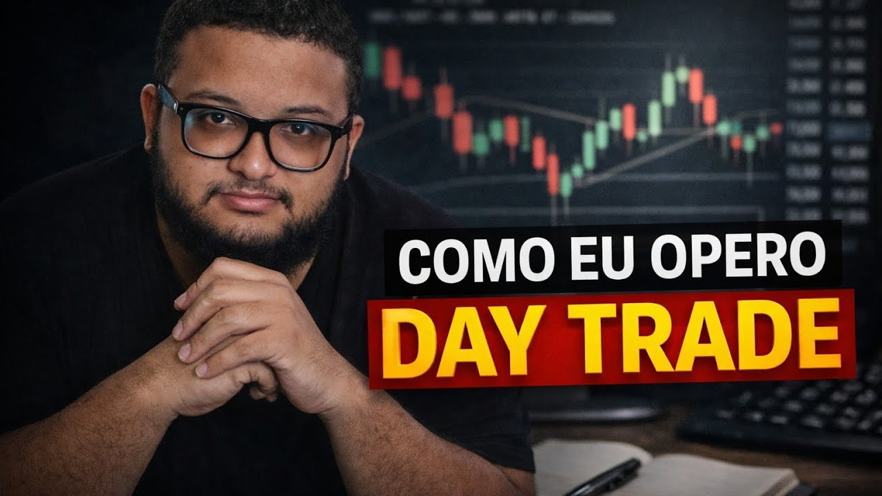 COMO OPERAR DAY TRADE NA PRÁTICA | DAY TRADE 