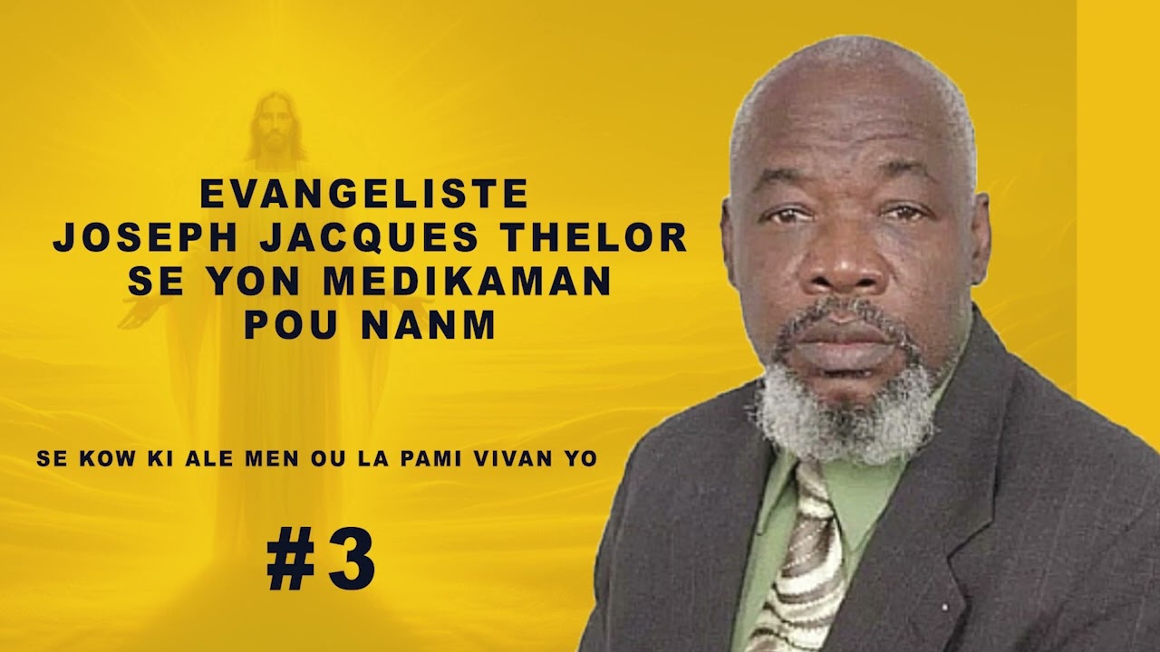 Sajès Bondieu ap edew soti nan saw ye a Evangeliste Joseph Jacques Thelor