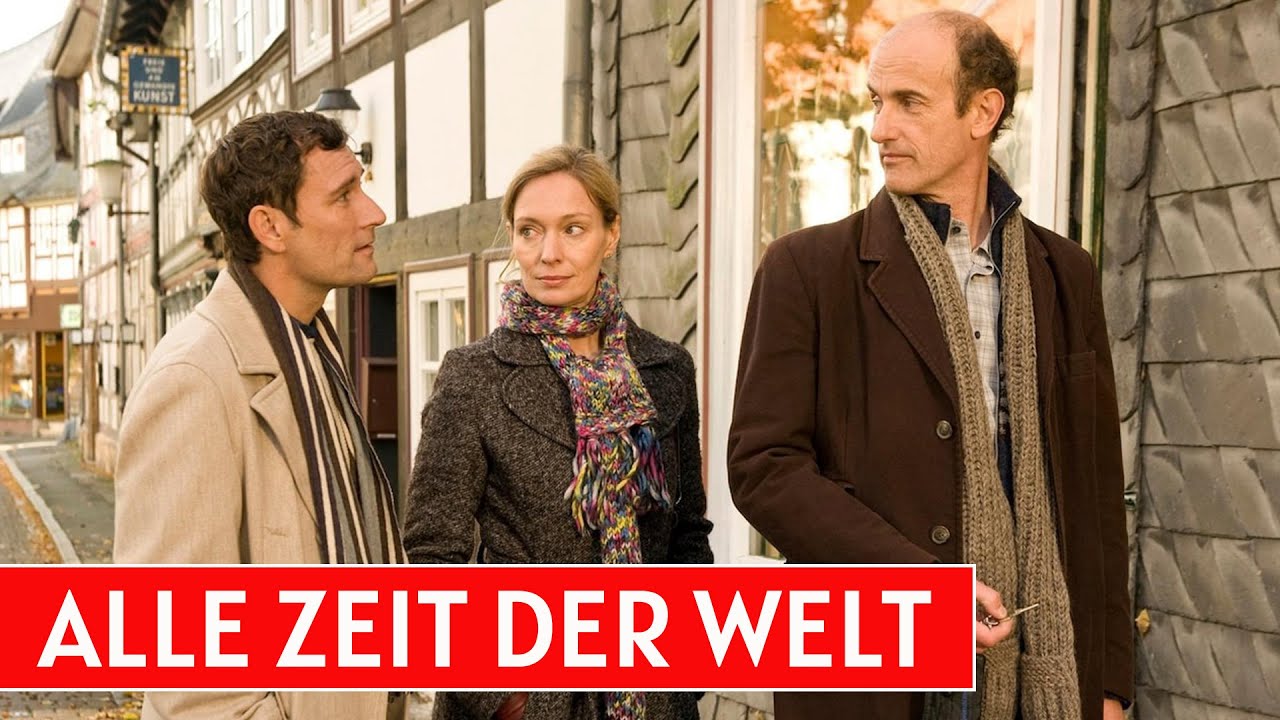 Alle Zeit der Welt I Deutscher Film 2011 I Katja Weitzenböck,Johannes Herrschmann,Heikko Deutschmann
