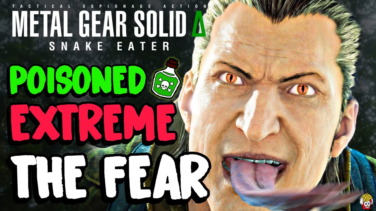 How to Beat The Fear FAST with POISON | MGS Delta Extreme (Non-Lethal)
