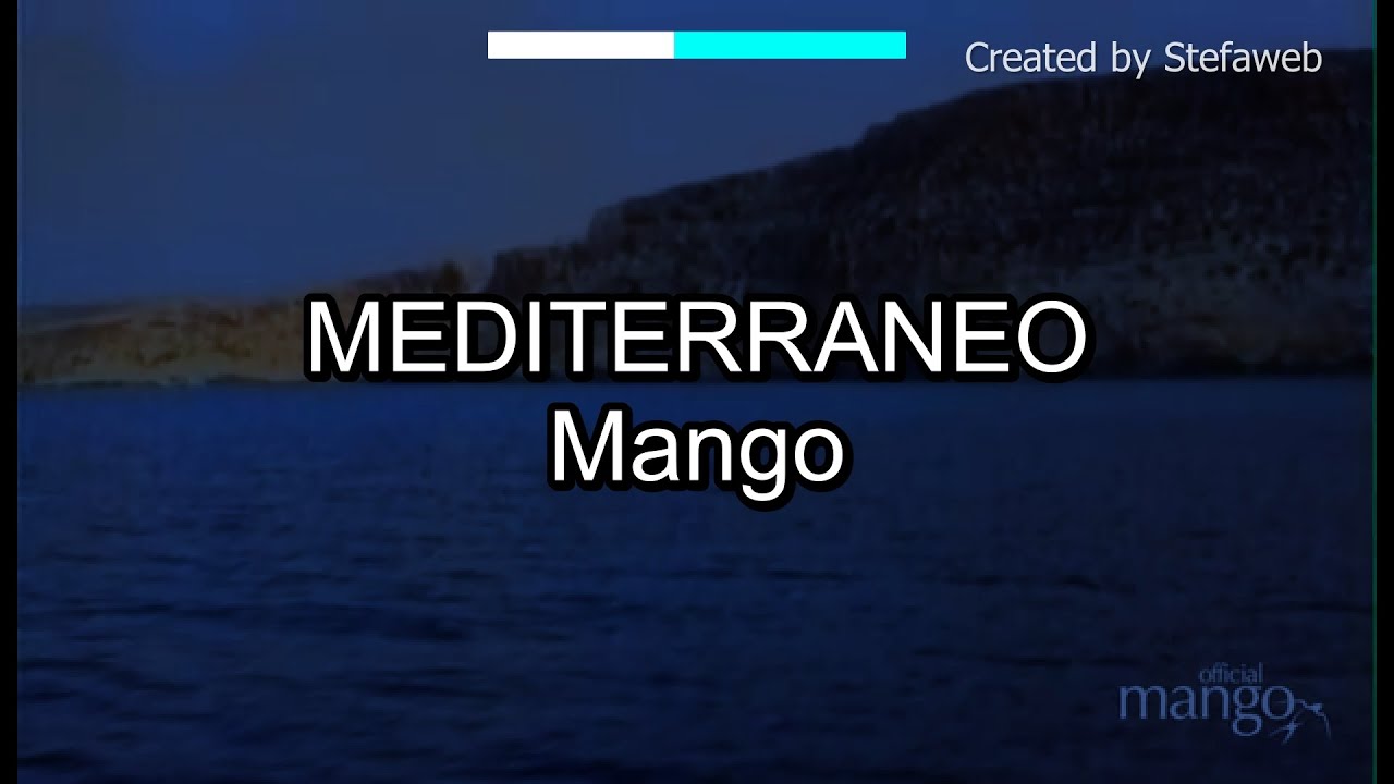 Mango - Mediterraneo (Karaoke Originale)
