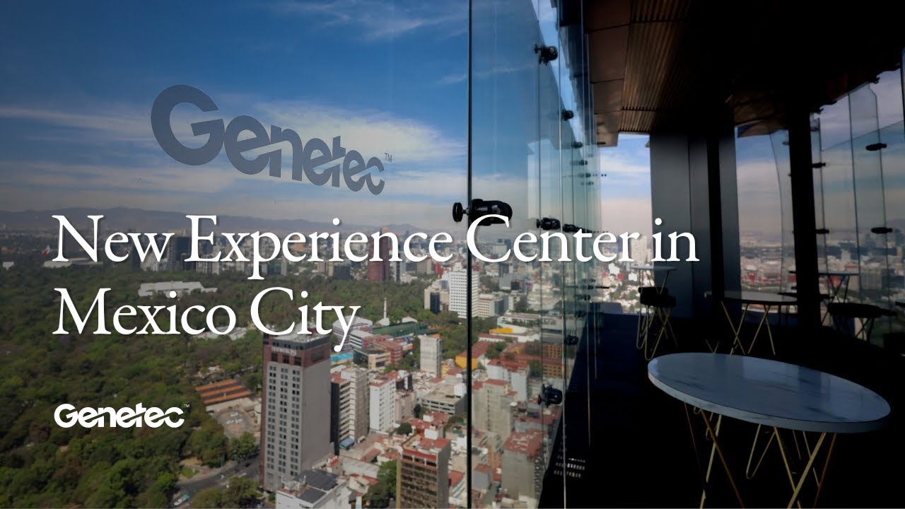 New Genetec Experience Center in Mexico City
