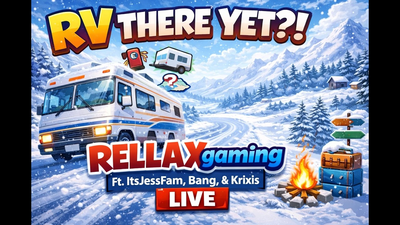 RV THERE YET🚍 ft. ItsJessFam🧙‍♀️, Bang☠️, & Krixis🦐