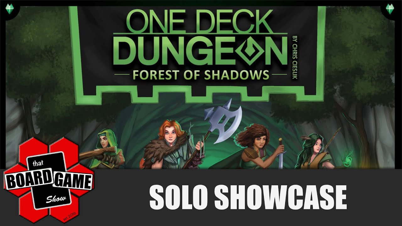 One Deck Dungeon: Forest of Shadows | Solo Showcase with James