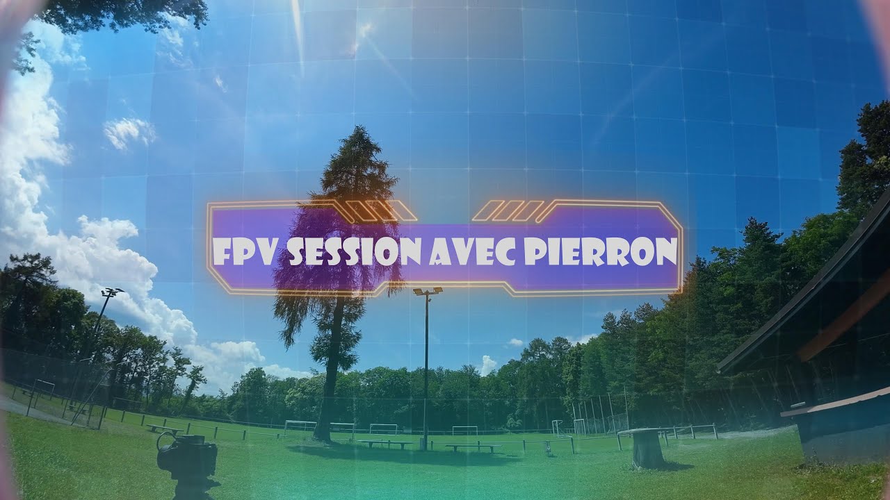 FPV Session avec Pierron O3 4k nostab