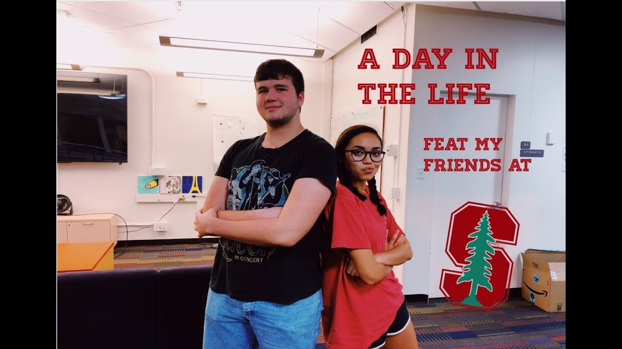 A Day In My FRIEND’S Life at Stanford University