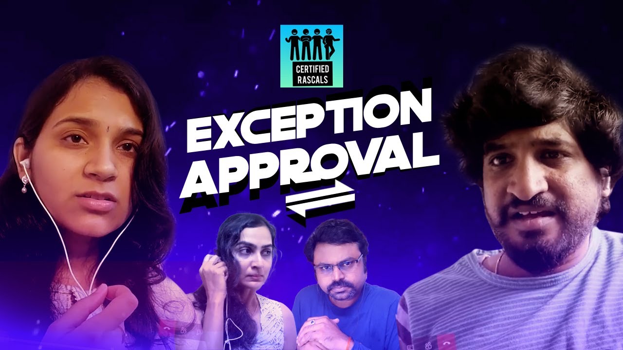 Exception Approval | Certified Rascals